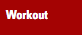  Workout