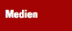  Medien